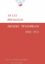 50 lat Polskiego Związku Tenisowego